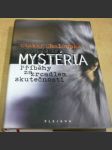 Mystéria. Příběhy za zrcadlem skutečnosti - náhled