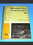 Mechanická technologie III. - náhled