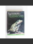 Wildlife of Tropical North Queensland (Divoká zvěř tropického severního Queenslandu, Austrálie, přírodní vědy, fotografie, mj. hmyz, ryby, ptáci, klokan) - náhled