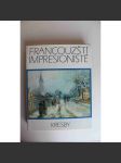 Francouzští impresionisté. Kresby (edice: Mistři světové kresby, sv. 17) (Impresionismus, malířství, mj. Edouard Manet, Edgar Degas, Claude Monet, Auguste Renoir, Alfred Sisley, Camille Pissarro, Paul Cézanne) - náhled