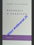 Rozprava o nenávisti - glucksmann andré - náhled