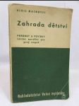 Zahrada dětství: Pohádky a povídky - Laická morálka pro prvý stupeň - náhled