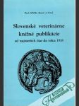 Slovenské veterinárne knižné publikácie od najstarších čias do roku 1918 - náhled