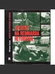 Atentát na Reinharda Heydricha [Reinhard Heydrich, druhá světová válka, protektorát, protektor] - náhled