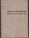 Ohniska znovuzrození: České umění 1956-1963 - náhled