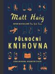 Půlnoční knihovna matt haig - náhled