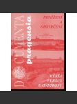 Documenta pragensia číslo XVI./1998. Ponížení a odstrčení. Města versus katastrofy - náhled