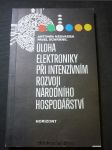 Úloha elektroniky při intenzivním rozvoji národního hospodářství - náhled