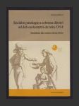 Sociální patologie a ochrana dětství od dob osvícenectví do roku 1914: Disciplinace jako součást ochrany dětství - náhled