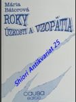 Roky úzkosti a vzopätia - bátorová mária - náhled