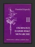 Osobnosti habsburské monarchie II - náhled