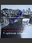 V spätnom zrkadlo - kašparů max / štreit jindřich - náhled