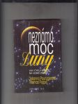 Neznámá moc Luny (Vliv cyklu měsíce na lidské zdraví) - náhled