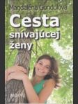 Cesta snívajúcej ženy - náhled