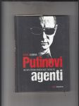 Putinovi agenti (Jak ruští špioni kradou naše tajemství) - náhled