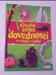 Klasické české dovednosti pro kluky a holky - náhled