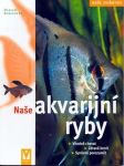 Naše akvarijní ryby - náhled