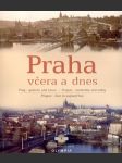 Praha včera a dnes - náhled