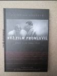 Než film promluvil. Němý film 1896 - 1930 - náhled