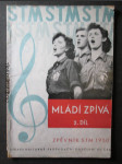 Mládí zpívá 2. díl. Zpěvník STM 1950 - náhled