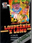 Loupežník z lomu - náhled