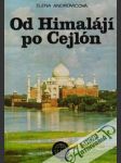 Od Himalájí po Cejlón - náhled