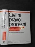 Civilní právo procesní 5.aktualizované vydání doplněné o předpisy evropského práva - náhled