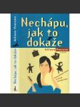 Nechápu, jak to dokáže - náhled