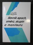 Slovník epoch, směrů, skupin a manifestů - náhled