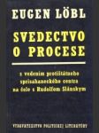 Svedectvo o procese - náhled