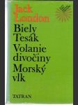 Biely tesák, Volanie divočiny, Morský vlk - náhled