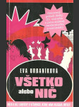 Všetko alebo nič. - náhled