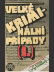 Velké kriminální případy I. - náhled