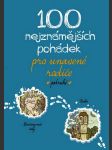 100 nejznámějších pohádek pro unavené rodiče podruhé - náhled