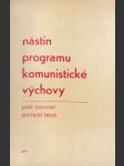 Nástin programu komunistické výchovy - náhled