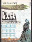 Praha: Město ostrých hran - náhled