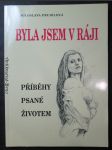 Byla jsem v ráji : příběhy psané životem - náhled