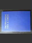 Encyklopedie věd a umění. Výklady a definice nejdůležitějších pojmů z jednotlivých oborů věd a umění. Díl druhý - náhled