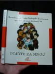 Pojďte za mnou : určeno dětem ve věku od osmi do deseti let, jejich rodičům, kněžím, katechetům a všem ostatním, kteří s dětmi pracují Catechismo della Conferenza Episcopale Italian - náhled