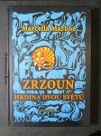 Zrzoun, hrdina dvou světů - náhled