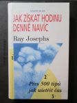 Jak získat hodinu denně navíc : přes 500 tipů jak ušetřit čas - náhled