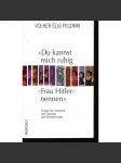 "Du kannst mich ruhig (Frau Hitler) nennen" - náhled