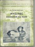 Myslivec hospodaří na vodě - náhled