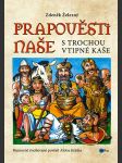 Prapověsti naše s trochou vtipné kaše železný zdeněk - náhled