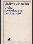 Úvahy psychologicko-psychiatrické - náhled