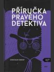 Příručka pravého detektiva - náhled