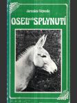 Osel aneb Splynutí - náhled