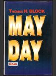 MAYDAY Block Thomas H., DeMille Nelson - náhled