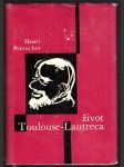 Život toulouse-lautreca perruchot henri - náhled