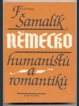 Německo humanistů a romantiků šamalík - náhled